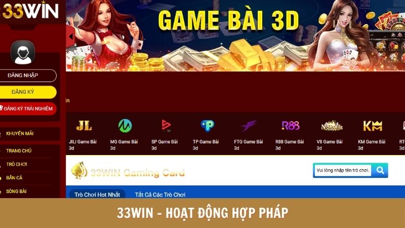 33WIN - Hoạt động hợp pháp